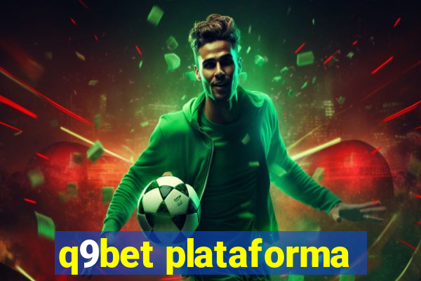 q9bet plataforma