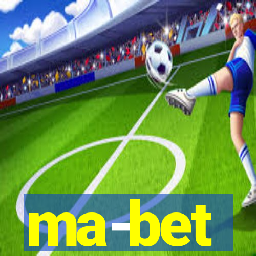 ma-bet