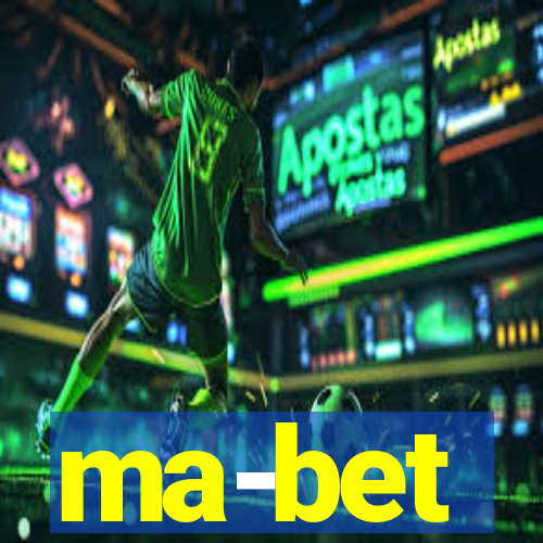 ma-bet