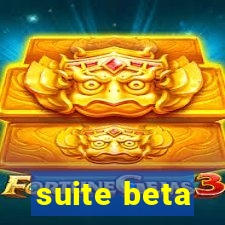 suite beta