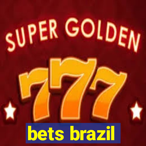 bets brazil