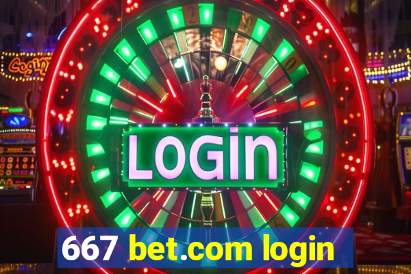 667 bet.com login