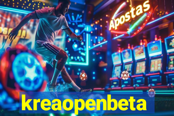 kreaopenbeta