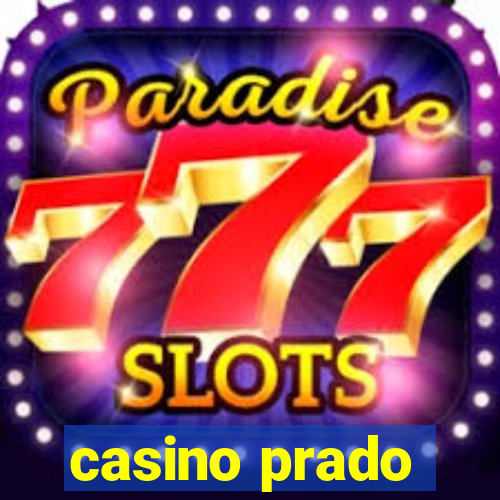 casino prado