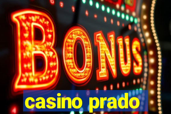 casino prado