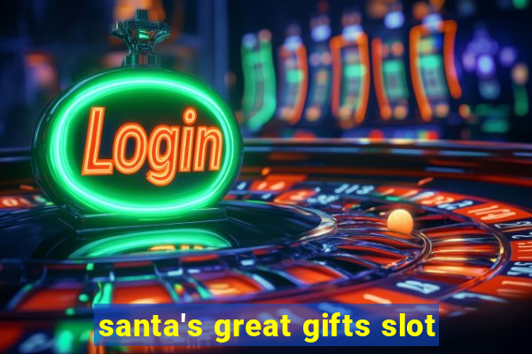 santa's great gifts slot