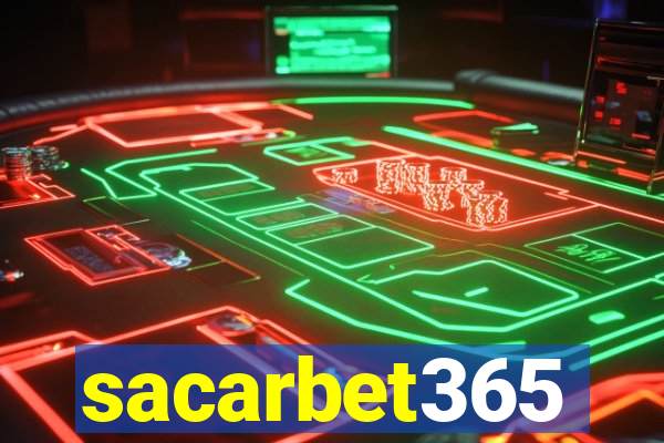 sacarbet365