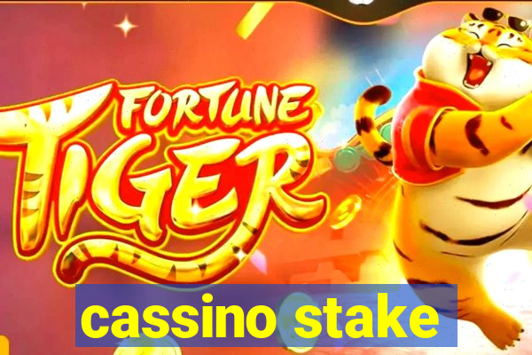 cassino stake