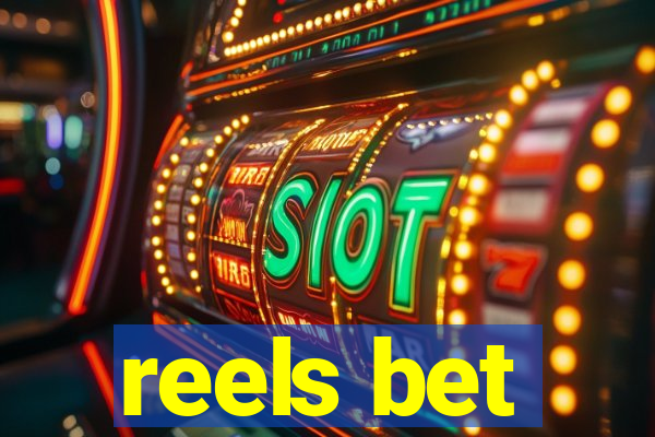 reels bet