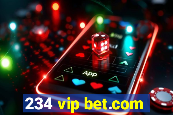 234 vip bet.com