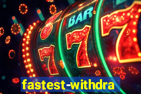 fastest-withdrawal-casino