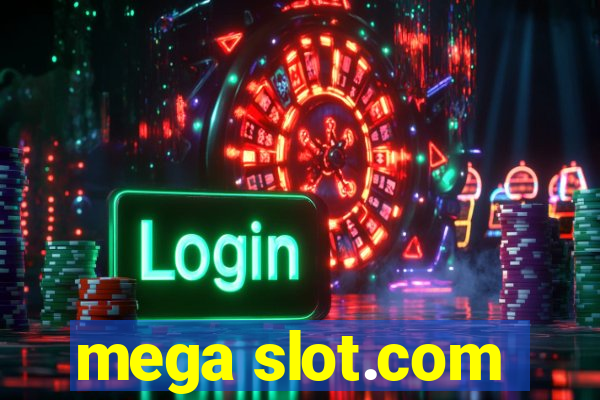 mega slot.com