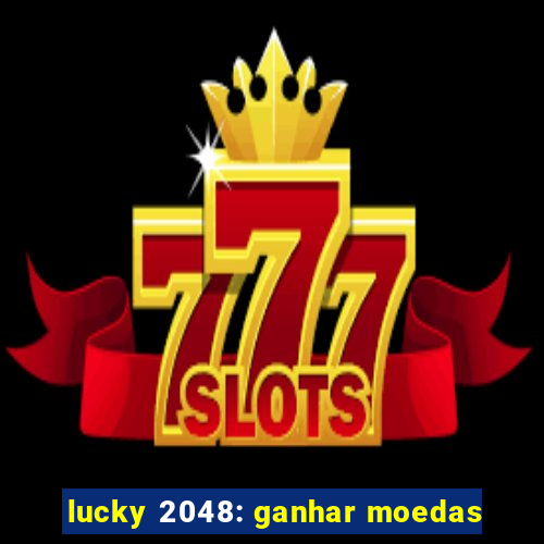 lucky 2048: ganhar moedas