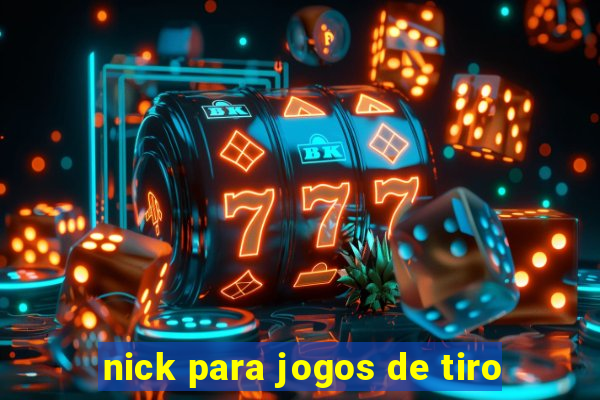 nick para jogos de tiro