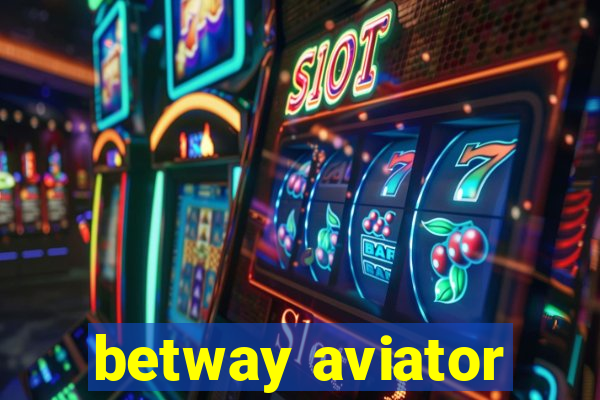 betway aviator