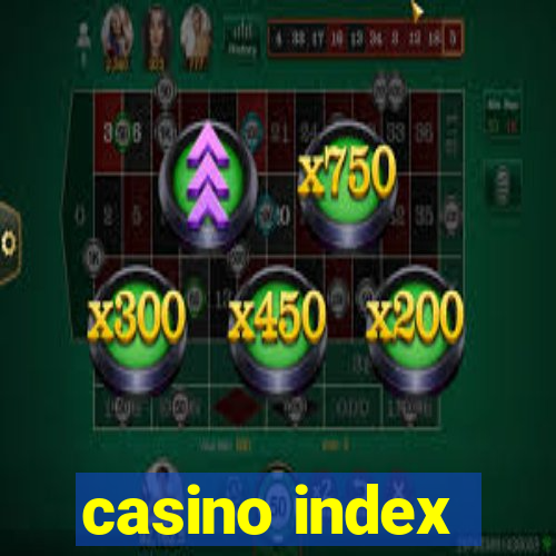 casino index