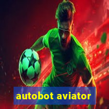 autobot aviator