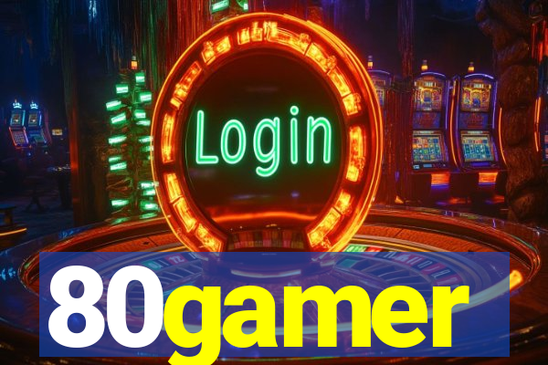 80gamer