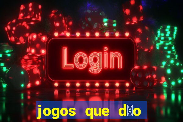 jogos que d茫o bonus no cadastro