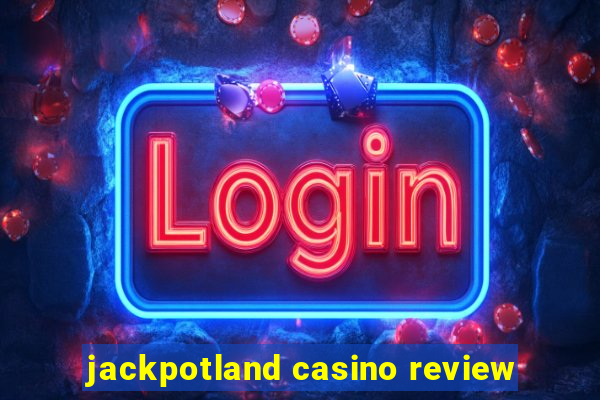 jackpotland casino review