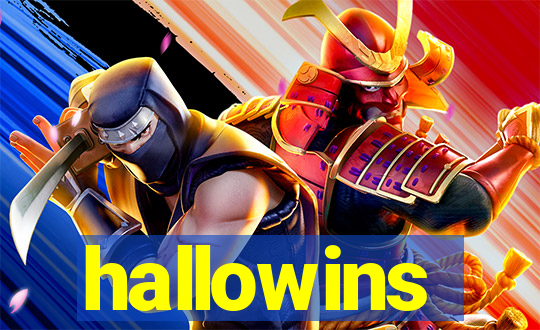 hallowins