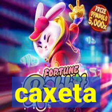 caxeta