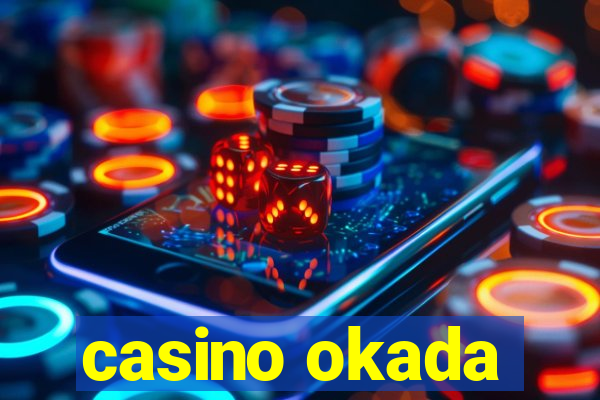 casino okada