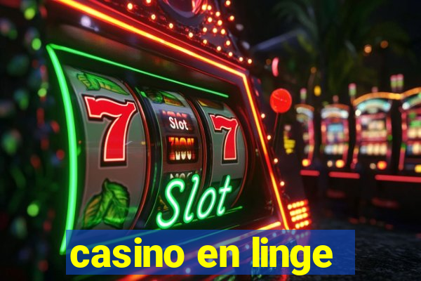 casino en linge