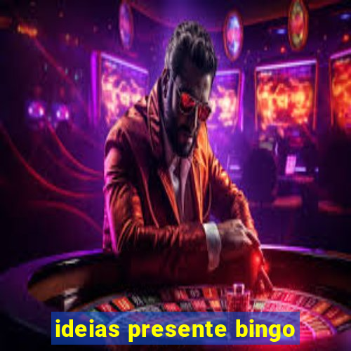 ideias presente bingo