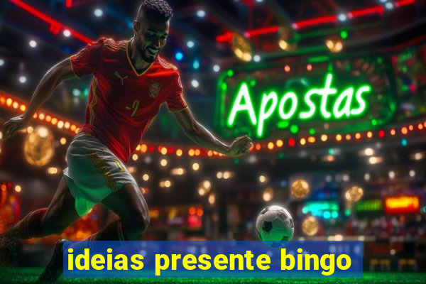 ideias presente bingo