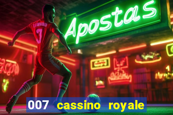 007 cassino royale download dublado avi