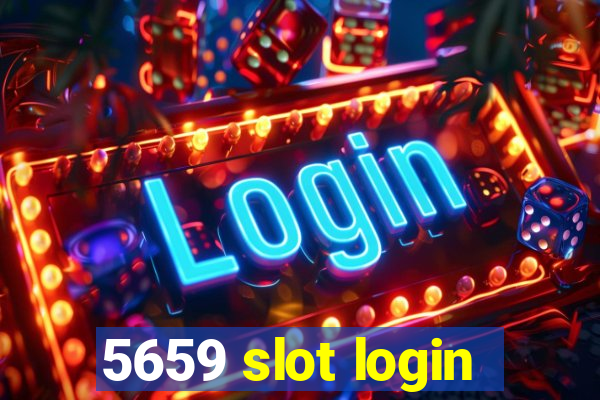 5659 slot login