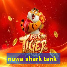 nuwa shark tank