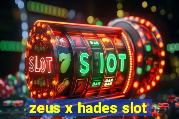 zeus x hades slot