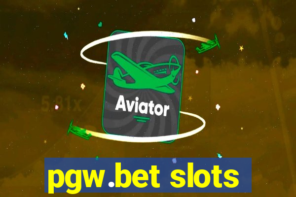 pgw.bet slots