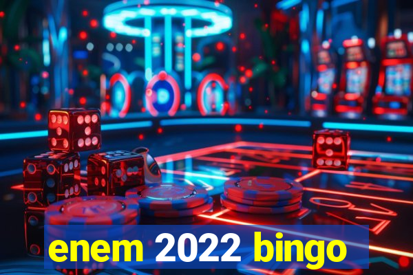 enem 2022 bingo