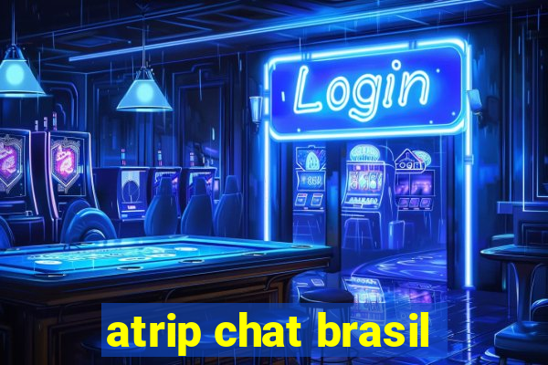 atrip chat brasil