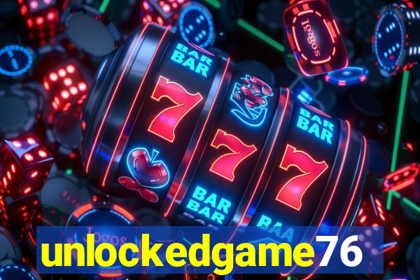 unlockedgame76