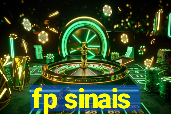 fp sinais