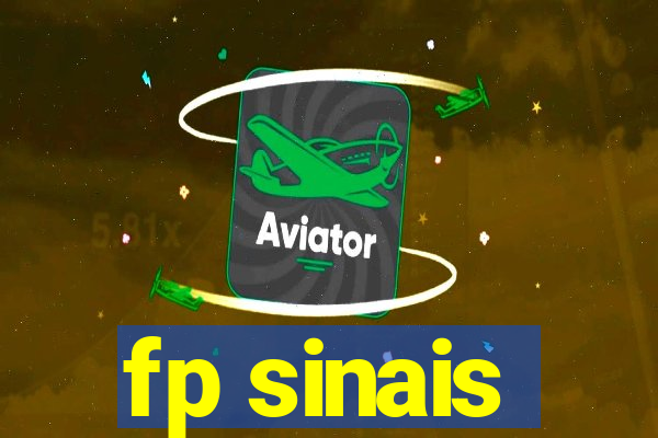 fp sinais