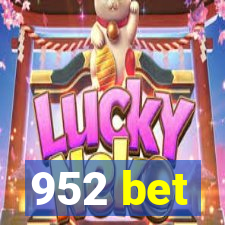 952 bet