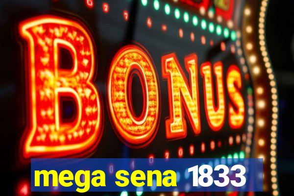 mega sena 1833