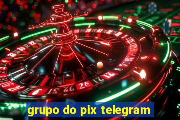 grupo do pix telegram