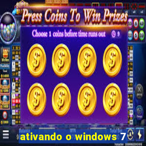 ativando o windows 7