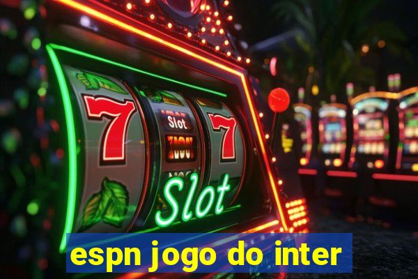 espn jogo do inter