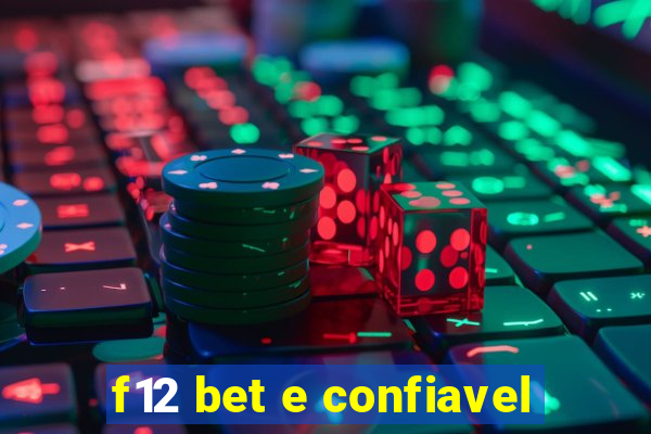 f12 bet e confiavel