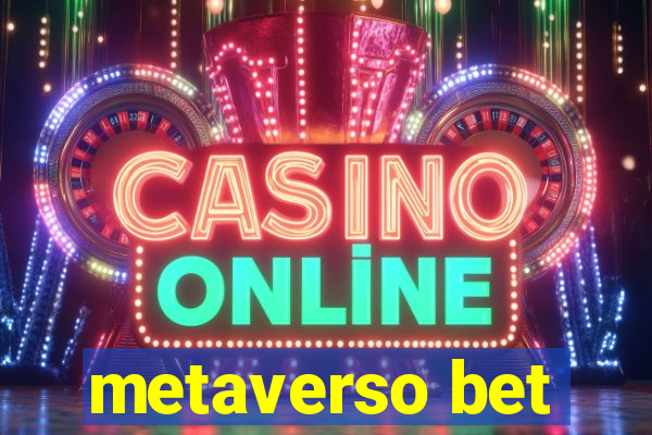 metaverso bet