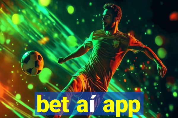 bet aí app