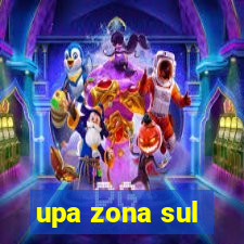 upa zona sul