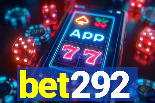 bet292